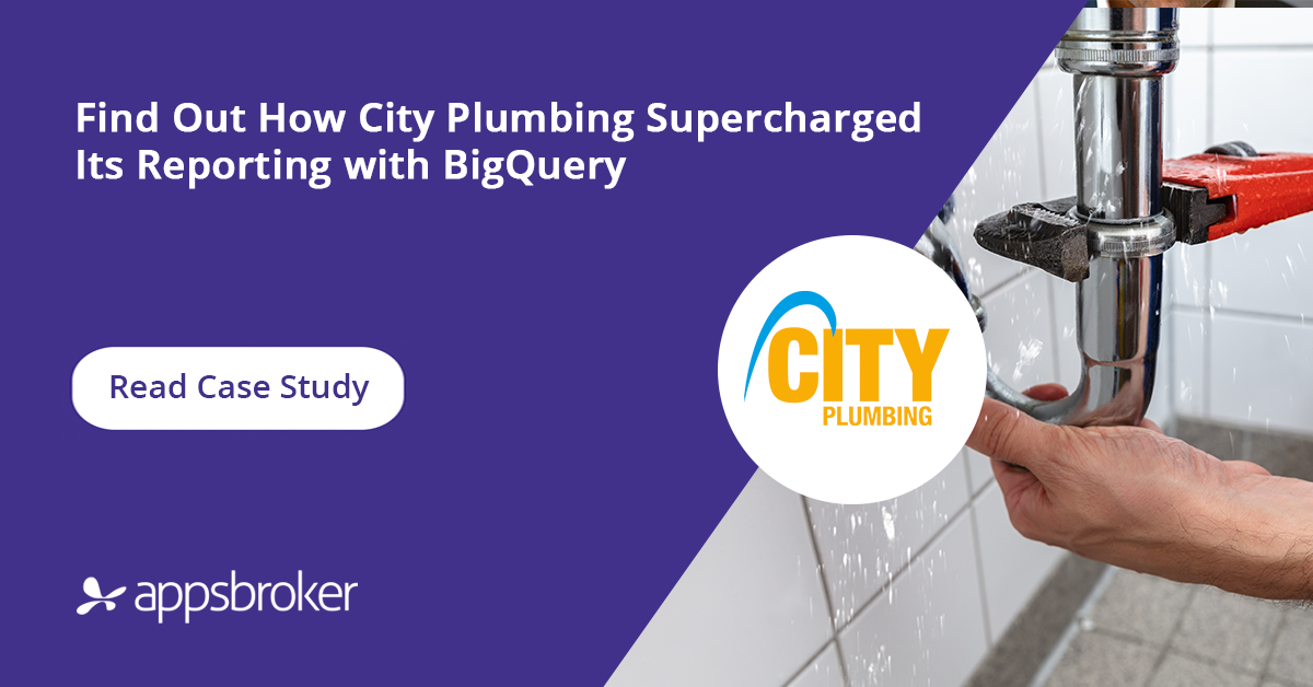 How City Plumbing Supercharged Its Reporting with BigQuery